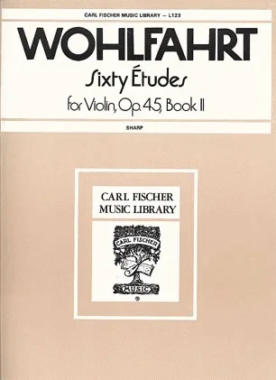 Wohlfahrt: Sixty Etudes Op. 45 #2 (violin solo) FISCHER