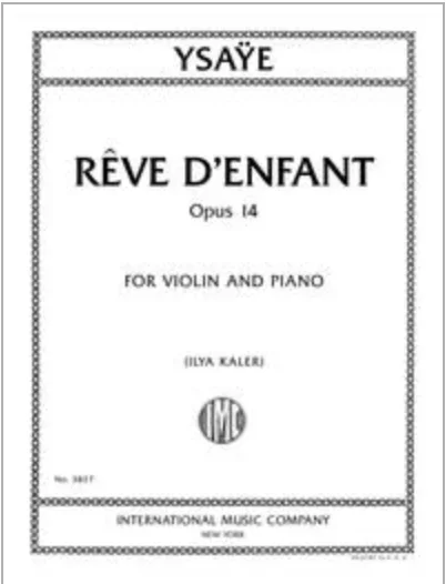 Ysaye (Kaler): Rêve d’enfant, Op. 14 (violin and piano) IMC